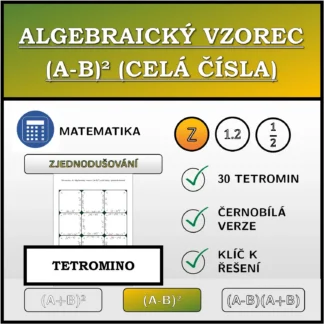 Tetromino: Algebraický vzorec (A-B)² (celá čísla), zjednodušování