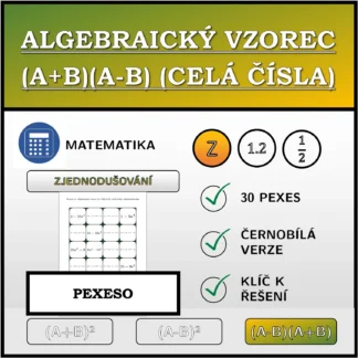 Pexeso: Algebraický vzorec (A+B)(A-B) (celá čísla), zjednodušování