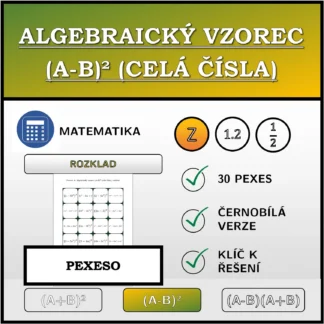 Pexeso: Algebraický vzorec (A-B)² (celá čísla), rozklad