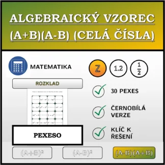 Pexeso: Algebraický vzorec (A+B)(A-B) (celá čísla), rozklad