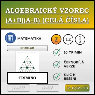 Trimino: Algebraický vzorec (A+B)(A-B) (celá čísla), rozklad