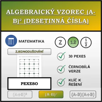 Pexeso: Algebraický vzorec (A-B)² (desetinná čísla), zjednodušování