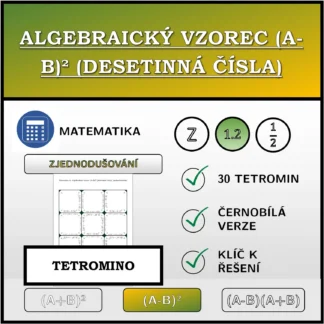 Tetromino: Algebraický vzorec (A-B)² (desetinná čísla), zjednodušování