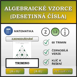 Trimino: Algebraické vzorce (desetinná čísla), zjednodušování