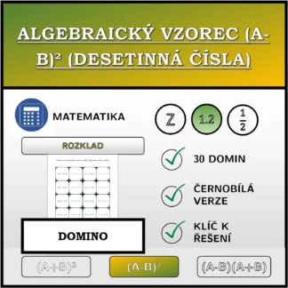 Domino: Algebraický vzorec (A-B)² (desetinná čísla), rozklad