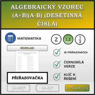 Přiřazovačka: Algebraický vzorec (A+B)(A-B) (desetinná čísla), rozklad