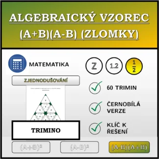 Trimino: Algebraický vzorec (A+B)(A-B) (zlomky), zjednodušování