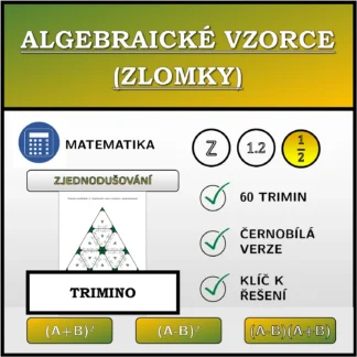 Trimino: Algebraické vzorce (zlomky), zjednodušování