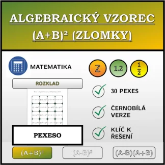 Pexeso: Algebraický vzorec (A+B)² (zlomky), rozklad