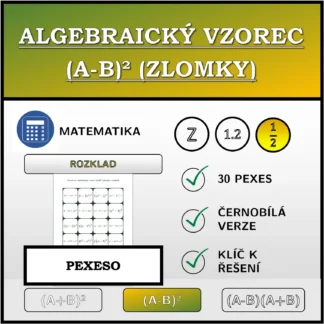 Pexeso: Algebraický vzorec (A-B)² (zlomky), rozklad