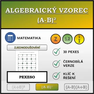 Pexeso: Algebraický vzorec (A-B)², zjednodušování