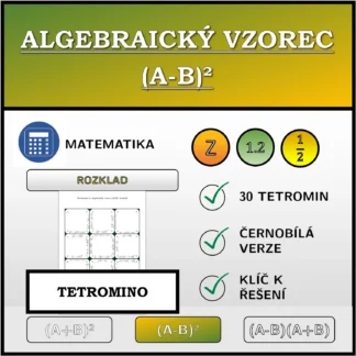 Tetromino: Algebraický vzorec (A-B)², rozklad